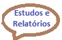 Estudos e relatórios